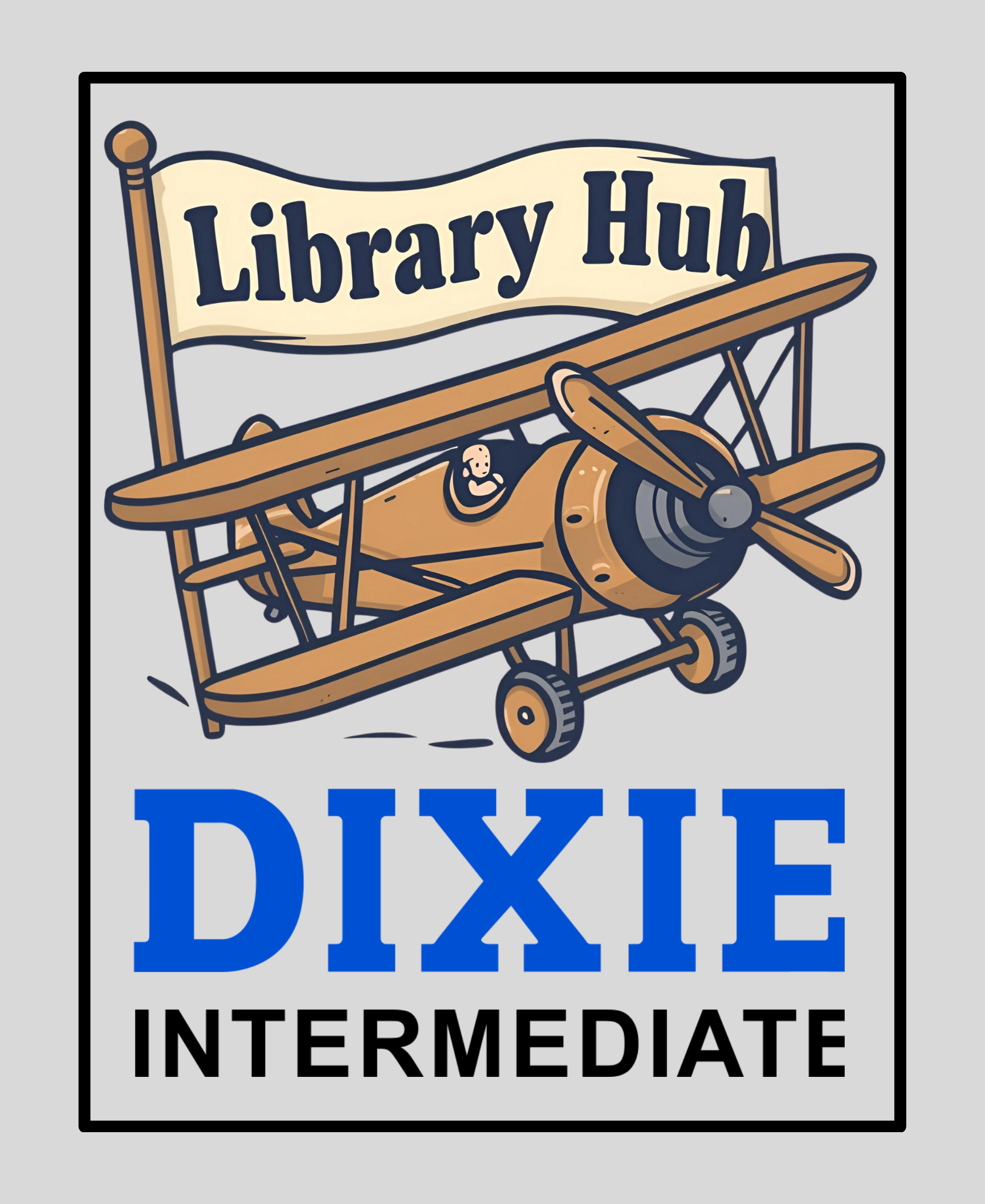 Biplane with banner that says "Library Hub" and the words Dixie Intermediate underneath.