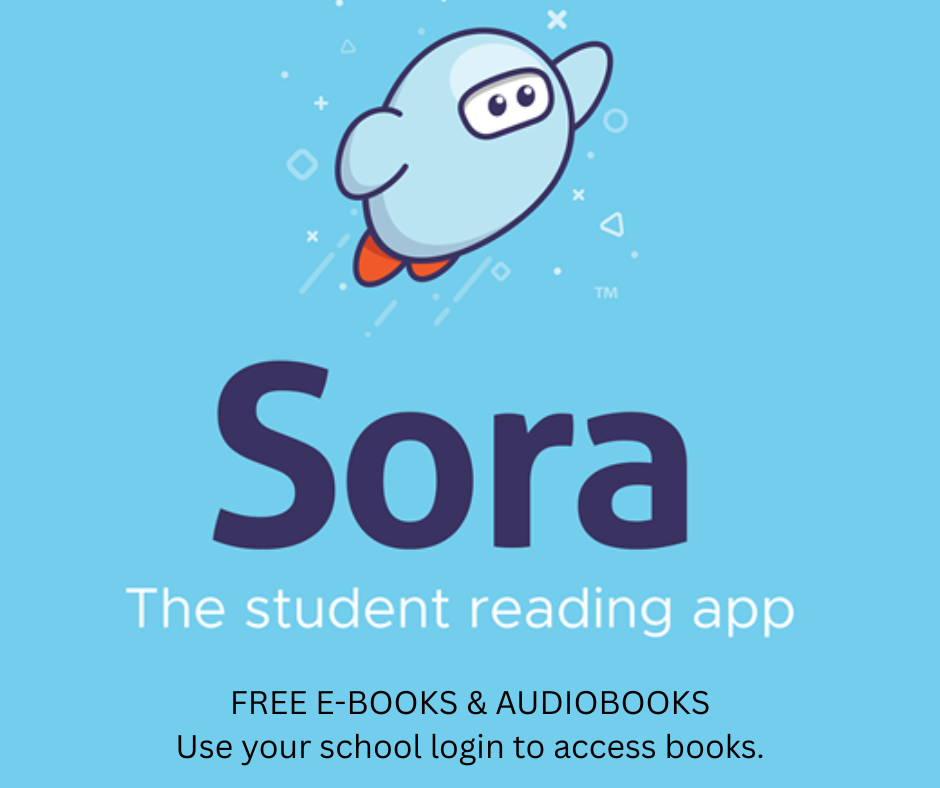 Sora Logo. Free E-Books & Audiobooks. Use your school login to access books.